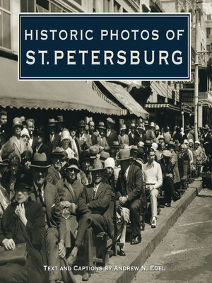 cover image of Historic Photos of St. Petersburg